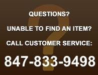 Our customer service is available 24/7. Call us at 847-833-9488.